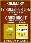 Summary of 12 Rules for Life: An Antidote to Chaos by Jordan B. Peterson + Summary of Crushing It by Gary Vaynerchuk 2-in-1 Boxset Bundle - Speedyreads