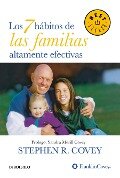 Cover-Bild zum Titel 'Los 7 Hábitos de Las Familias Altamente Efectivas / The 7 Habits of Highly Effective Families' von 'Stephen R Covey'