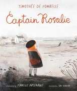 Captain Rosalie - Timothee de Fombelle