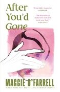 Cover-Bild zum Titel 'After You'd Gone' von 'Maggie O'Farrell'