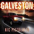 Galveston Lib/E - Nic Pizzolatto