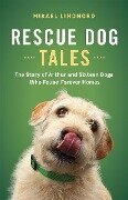Rescue Dog Tales - Mikael Lindnord