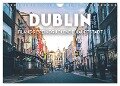 Dublin - Irlands beeindruckende Hauptstadt. (Wandkalender 2024 DIN A4 quer), CALVENDO Monatskalender - Sf Sf