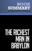 Summary: The Richest Man in Babylon - George S. Clason - BusinessNews Publishing