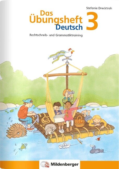 Das Übungsheft Deutsch 3 - Stefanie Drecktrah