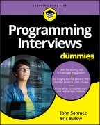 Cover-Bild zum Titel 'Programming Interviews for Dummies' von 'John Sonmez, Eric Butow'