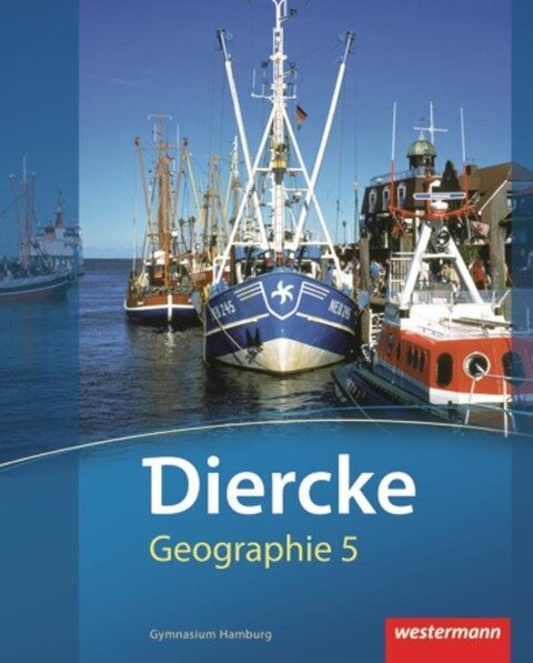 Diercke Geographie 5. Schülerband. Hamburg - 