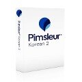 Pimsleur Korean Level 2 CD, 2: Learn to Speak and Understand Korean with Pimsleur Language Programs - Pimsleur