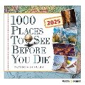 1.000 Places to see before you die Kalender 2025 - In 365 Tagen um die Welt reisen - Patricia Schultz