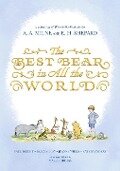 The Best Bear in All the World - Jeanne Willis, Kate Saunders, Brian Sibley, Paul Bright
