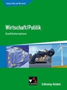 Cover-Bild zum Titel 'Kolleg Politik und Wirtschaft Qualifikationsphase Schleswig-Holstein' von 'Janika Apitz, Stephan Podes, Hartwig Riedel, Kersten Ringe, Jürgen Straub'