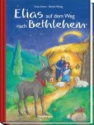 Cover-Bild zum Titel 'Elias auf dem Weg nach Betlehem' von 'Katia Simon'