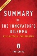 Summary of The Innovator's Dilemma - Instaread Summaries