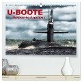 U-Boote - Militärische Ungetüme (hochwertiger Premium Wandkalender 2024 DIN A2 quer), Kunstdruck in Hochglanz - Elisabeth Stanzer
