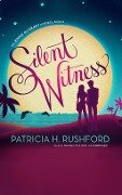 Silent Witness - Patricia H. Rushford