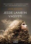 Jessie Lambin Vasiyeti - Jane Rogers