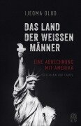 Cover-Bild zum Titel 'Das Land der weißen Männer' von 'Ijeoma Oluo'