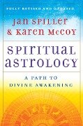 Spiritual Astrology - Jan Spiller, Karen McCoy