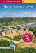 Rheinburgenweg mit Rheinsteig-Rundtouren Schöneres Wandern Pocket mit herausnehmbarer Übersichtsfaltkarte - Wolfgang Todt, Ulrike Poller