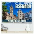 Eisenach - zu Füßen der Wartburg (hochwertiger Premium Wandkalender 2025 DIN A2 quer), Kunstdruck in Hochglanz - Val Thoermer
