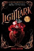 Lightlark (The Lightlark Saga Book 1) - Alex Aster