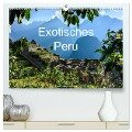 Exotisches Peru (hochwertiger Premium Wandkalender 2024 DIN A2 quer), Kunstdruck in Hochglanz - Jürgen Wöhlke