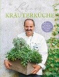 Lafers Kräuterküche - Johann Lafer