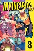 Cover-Bild zum Titel 'Invincible 8' von 'Robert Kirkman'