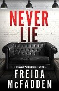Cover-Bild zum Titel 'Never Lie' von 'Freida McFadden'