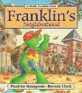 Franklin's Neighborhood - Paulette Bourgeois