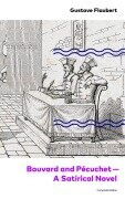 Cover-Bild zum Titel 'Bouvard and Pécuchet - A Satirical Novel (Complete Edition)' von 'Gustave Flaubert'