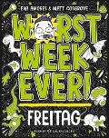 Cover-Bild zum Titel 'Worst Week Ever - Freitag' von 'Matt Cosgrove, Eva Amores'