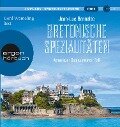 Cover-Bild zum Titel 'Bretonische Spezialitäten' von 'Jean-Luc Bannalec'