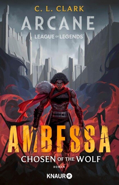 Ambessa: Chosen of the Wolf - C. L. Clark