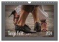Tango feet (Wandkalender 2024 DIN A4 quer), CALVENDO Monatskalender - Werk Alessandra & Peter Seitz