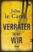 Verräter wie wir - John Le Carré