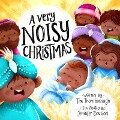 A Very Noisy Christmas - Tim Thornborough