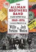 The Allman Brothers Band Classic Memorabilia, 1969-76 - Willie Perkins, Jack Weston