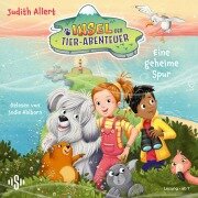 Insel der Tier-Abenteuer 1: Eine geheime Spur - Judith Allert