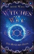 Witches of Wick 2: Das Buch der Dana - Annie Waye