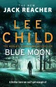 Cover-Bild zum Titel 'Blue Moon' von 'Lee Child'