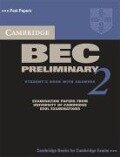Cambridge Bec Preliminary 2 with Answers - Cambridge Esol