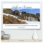 Grüße aus Kärnten (hochwertiger Premium Wandkalender 2026 DIN A2 quer), Kunstdruck in Hochglanz - Ursula Di Chito