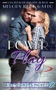 Power Play - Melody Heck Gatto