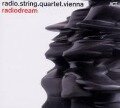 Radiodream - Radio. String. Quartet. Vienna