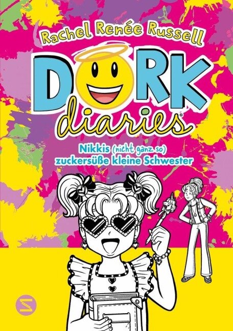 Dork Diaries. Nikkis (nicht ganz so) zuckersüße kleine Schwester - Rachel Renée Russell