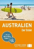 Stefan Loose Reiseführer Australien, Der Osten - Anne Dehne, Corinna Melville