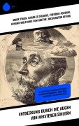 Cover-Bild zum Titel 'Entdeckung durch die Augen von Meistererzählern' von 'Mark Twain, Karl Emil Franzos, Robert Louis Stevenson, Stéphane Zweig, Charles Dickens'