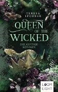 Queen of the Wicked 1: Die giftige Königin - Teresa Sporrer