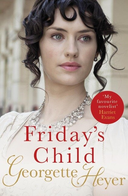 Friday's Child - Georgette Heyer